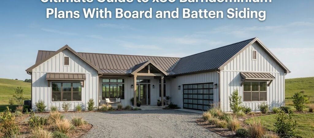 Explore x80 Barndominium Plans with Board and Batten Siding