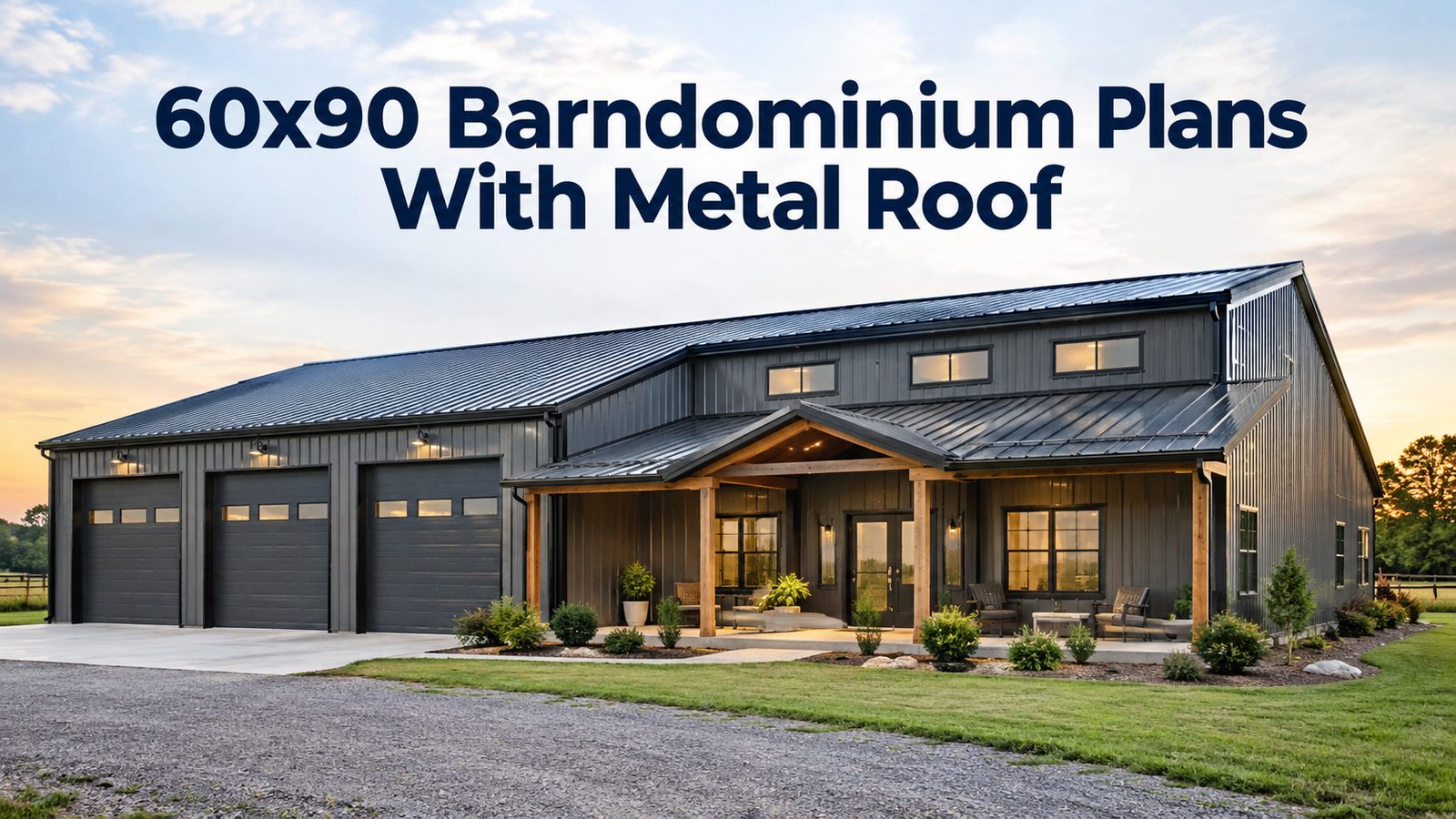 60×90 Barndominium Plans: Durable Metal Roof Options