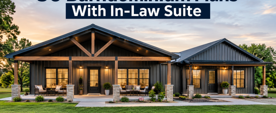 Top 50 Barndominium Plans Featuring In-Law Suites